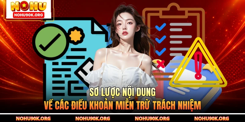 Sơ lược nội dung về các điều khoản miễn trừ trách nhiệm